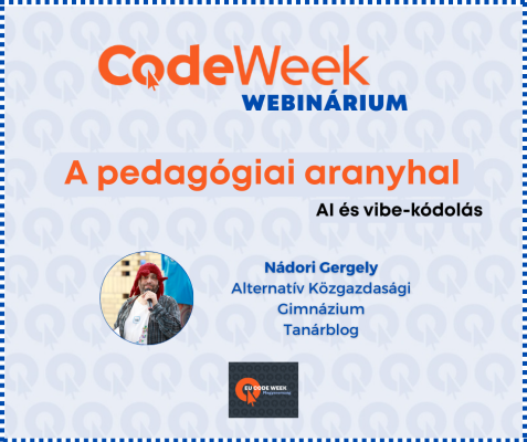 A pedagógiai aranyhal - mesterséges intelligencia és vibe-kódolás